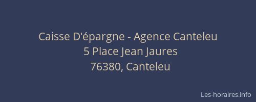 Caisse D'épargne - Agence Canteleu