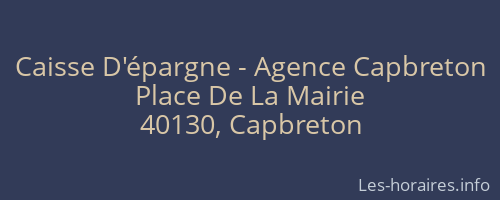 Caisse D'épargne - Agence Capbreton