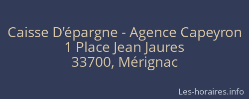 Caisse D'épargne - Agence Capeyron