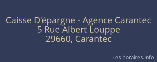 Caisse D'épargne - Agence Carantec