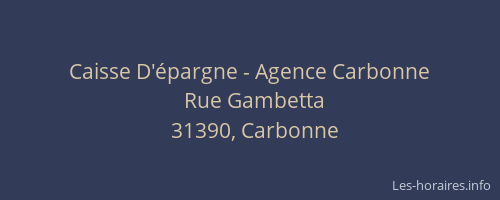 Caisse D'épargne - Agence Carbonne