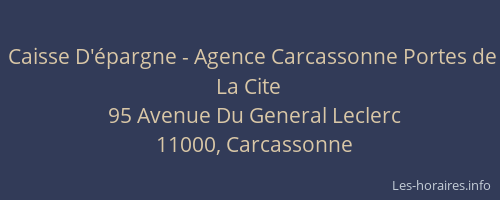 Caisse D'épargne - Agence Carcassonne Portes de La Cite