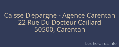 Caisse D'épargne - Agence Carentan