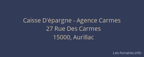 Caisse D'épargne - Agence Carmes