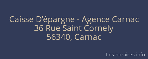 Caisse D'épargne - Agence Carnac