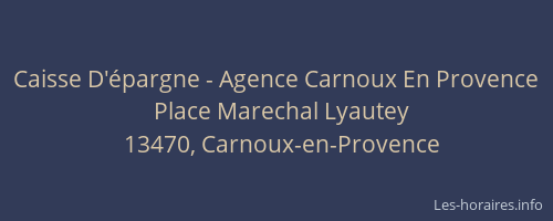 Caisse D'épargne - Agence Carnoux En Provence