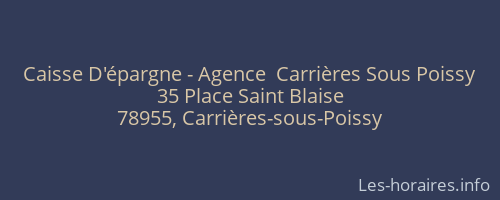Caisse D'épargne - Agence  Carrières Sous Poissy