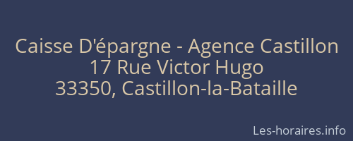Caisse D'épargne - Agence Castillon