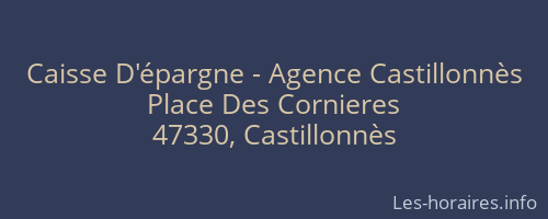 Caisse D'épargne - Agence Castillonnès