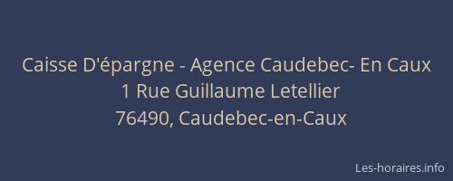 Caisse D'épargne - Agence Caudebec- En Caux