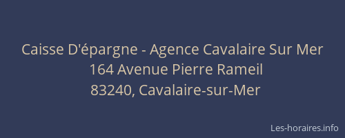 Caisse D'épargne - Agence Cavalaire Sur Mer
