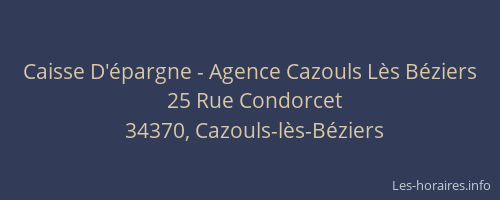 Caisse D'épargne - Agence Cazouls Lès Béziers