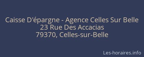Caisse D'épargne - Agence Celles Sur Belle
