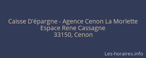 Caisse D'épargne - Agence Cenon La Morlette