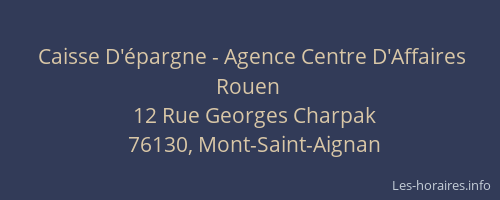 Caisse D'épargne - Agence Centre D'Affaires Rouen