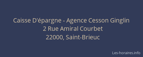 Caisse D'épargne - Agence Cesson Ginglin