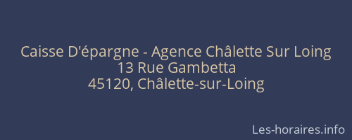 Caisse D'épargne - Agence Châlette Sur Loing