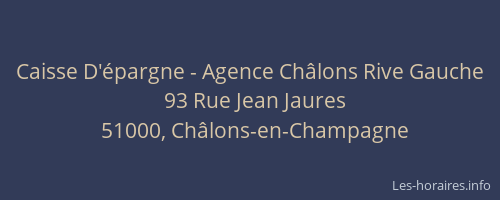 Caisse D'épargne - Agence Châlons Rive Gauche