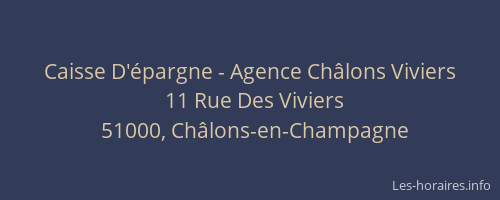 Caisse D'épargne - Agence Châlons Viviers
