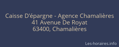 Caisse D'épargne - Agence Chamalières