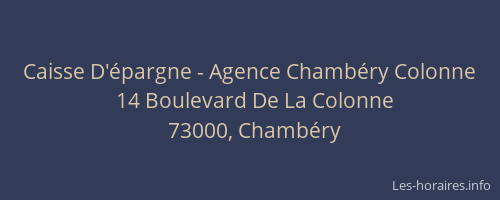 Caisse D'épargne - Agence Chambéry Colonne