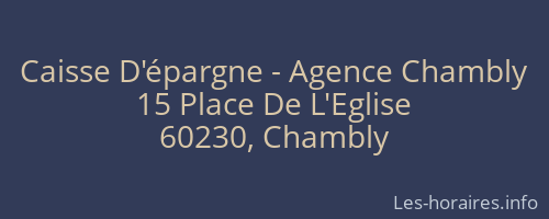 Caisse D'épargne - Agence Chambly