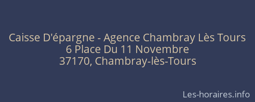 Caisse D'épargne - Agence Chambray Lès Tours
