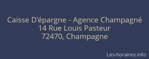 Caisse D'épargne - Agence Champagné