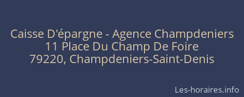 Caisse D'épargne - Agence Champdeniers
