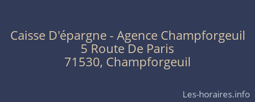 Caisse D'épargne - Agence Champforgeuil