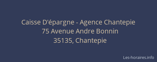 Caisse D'épargne - Agence Chantepie