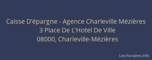 Caisse D'épargne - Agence Charleville Mézières