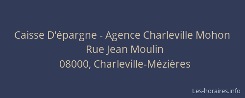 Caisse D'épargne - Agence Charleville Mohon