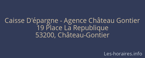 Caisse D'épargne - Agence Château Gontier