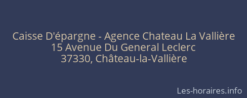 Caisse D'épargne - Agence Chateau La Vallière