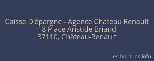 Caisse D'épargne - Agence Chateau Renault