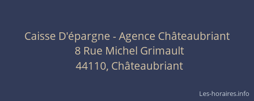 Caisse D'épargne - Agence Châteaubriant
