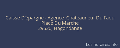 Caisse D'épargne - Agence  Châteauneuf Du Faou