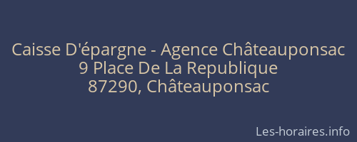 Caisse D'épargne - Agence Châteauponsac