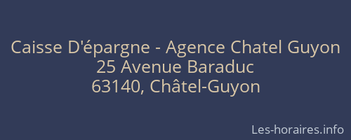 Caisse D'épargne - Agence Chatel Guyon