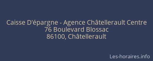 Caisse D'épargne - Agence Châtellerault Centre