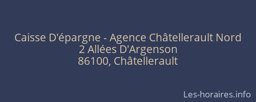 Caisse D'épargne - Agence Châtellerault Nord