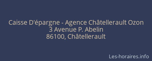 Caisse D'épargne - Agence Châtellerault Ozon