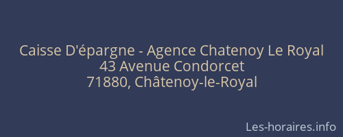 Caisse D'épargne - Agence Chatenoy Le Royal