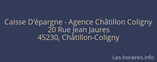 Caisse D'épargne - Agence Châtillon Coligny