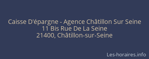 Caisse D'épargne - Agence Châtillon Sur Seine
