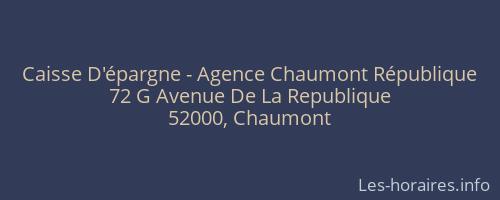 Caisse D'épargne - Agence Chaumont République