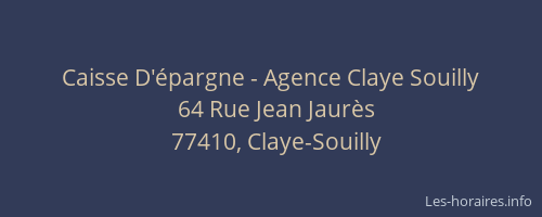 Caisse D'épargne - Agence Claye Souilly