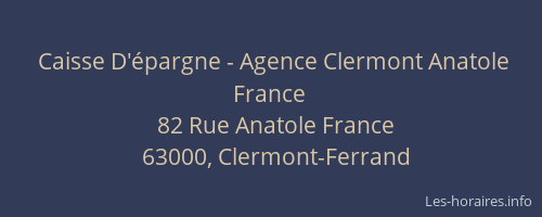 Caisse D'épargne - Agence Clermont Anatole France