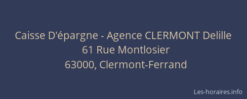 Caisse D'épargne - Agence CLERMONT Delille